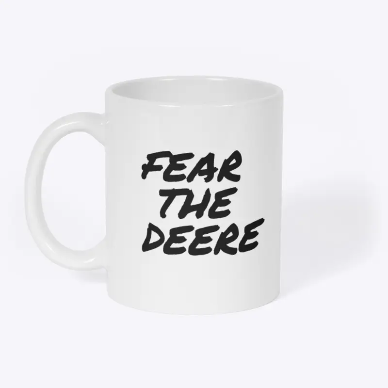 Fear The Deere Mug 